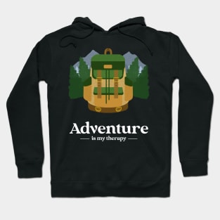 adventure is my therapy Hoodie